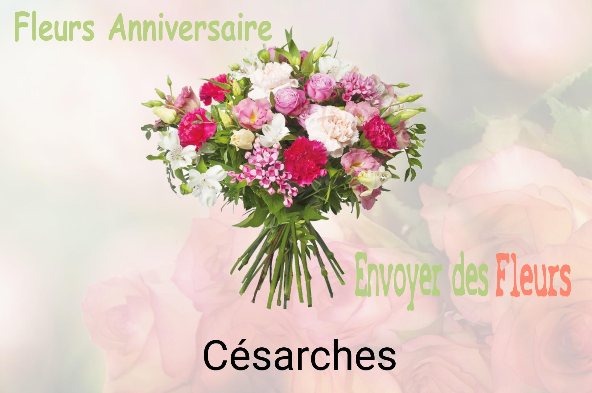 Bouquet de fleurs d’anniversaire livré à Césarches